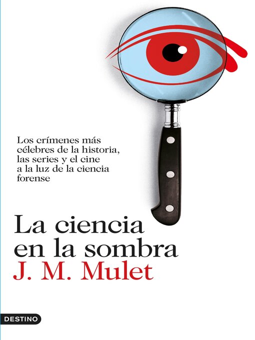 Title details for La ciencia en la sombra by J.M. Mulet - Available